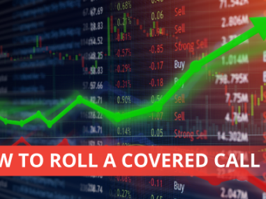 How to Roll a Covered Call